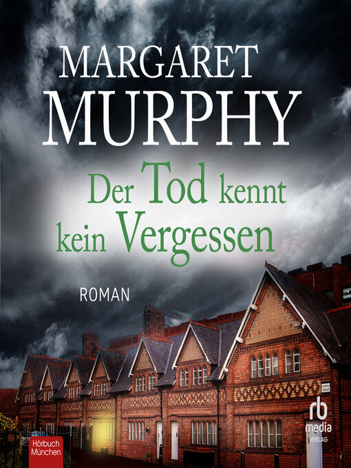 Title details for Der Tod kennt kein Vergessen by Margaret Murphy - Available